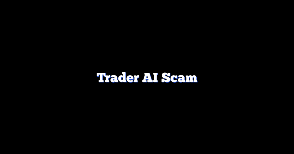 Trader AI Scam