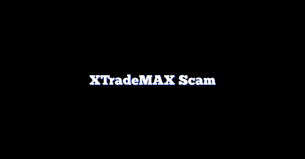 XTradeMAX Scam