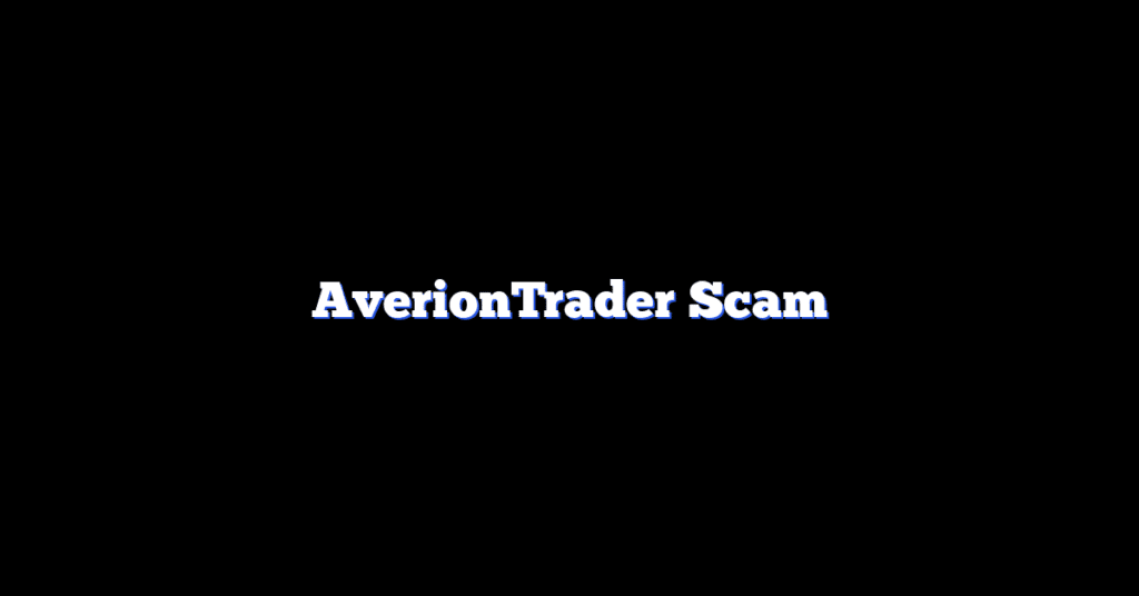 AverionTrader Scam
