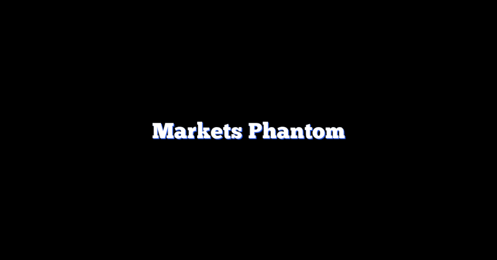Markets Phantom