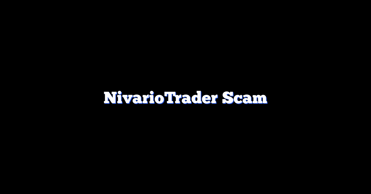 NivarioTrader Scam