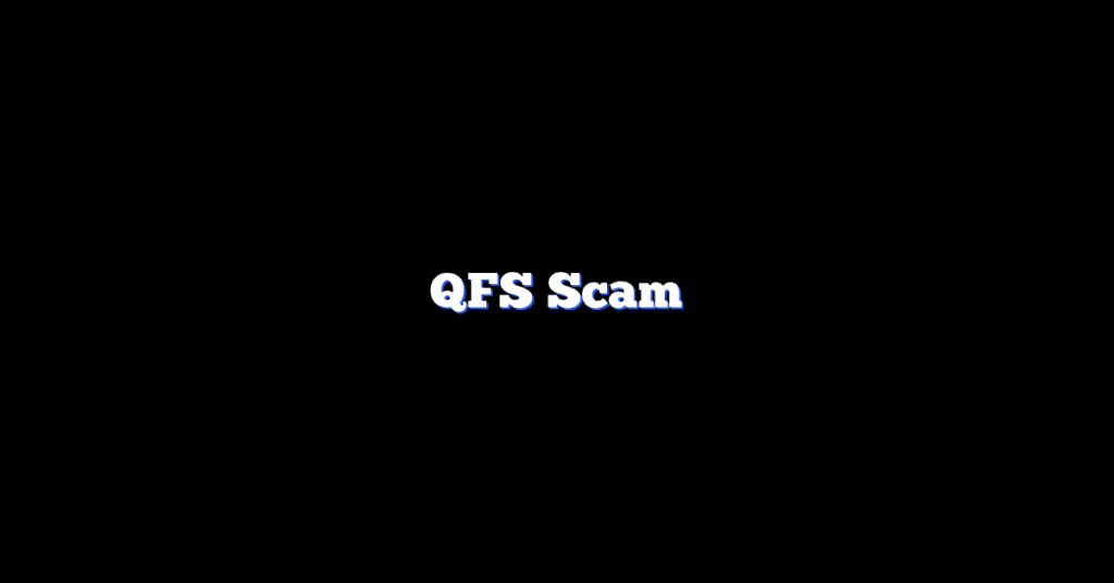 QFS Scam