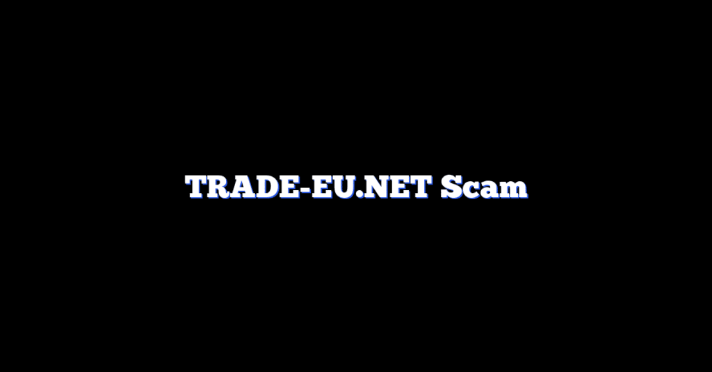 TRADE-EU.NET Scam