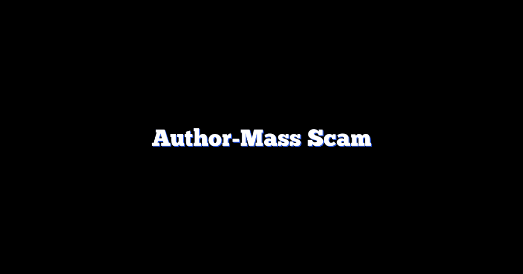 Author-Mass Scam