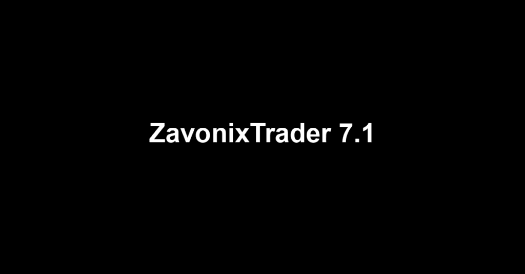 ZavonixTrader 7.1