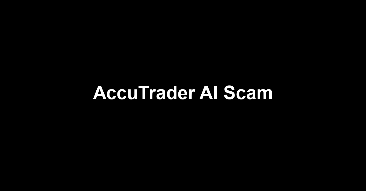 AccuTrader AI Scam