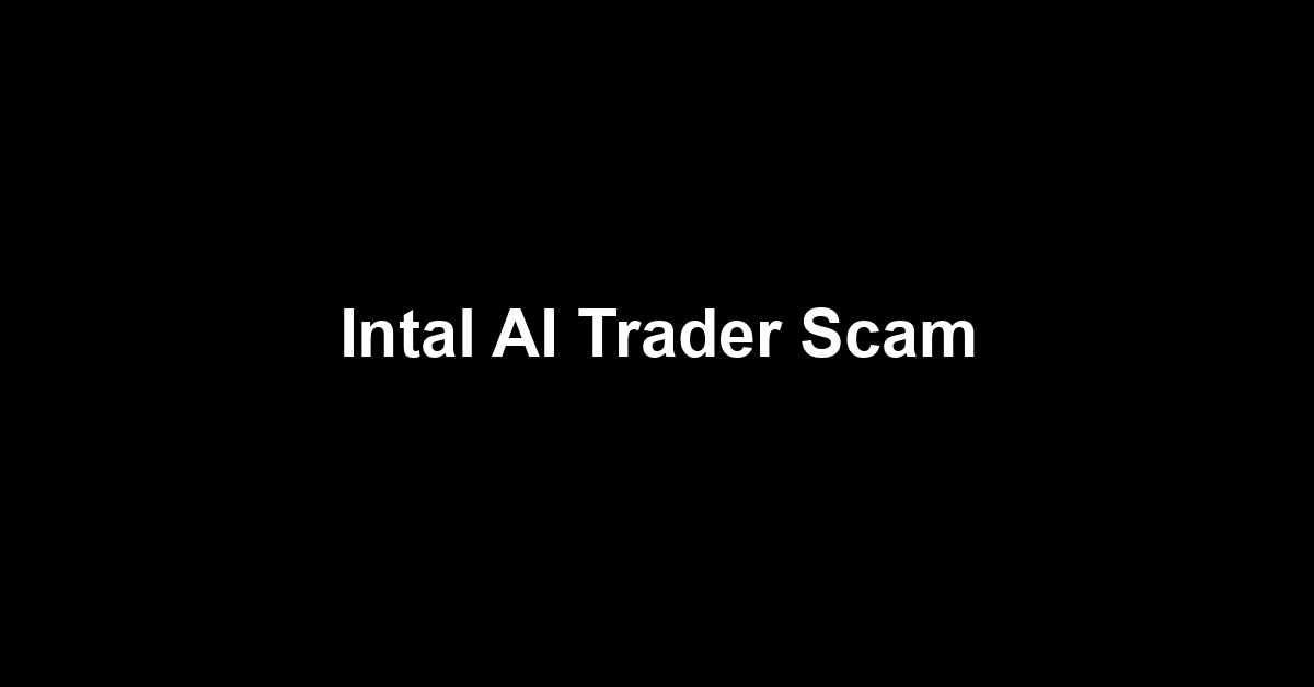 Intal AI Trader Scam