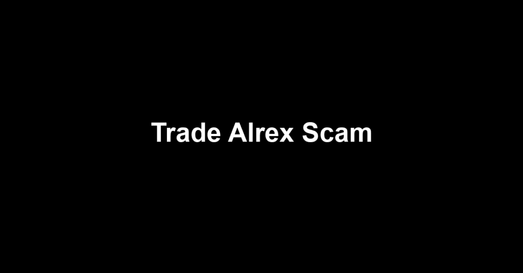 Trade Alrex Scam