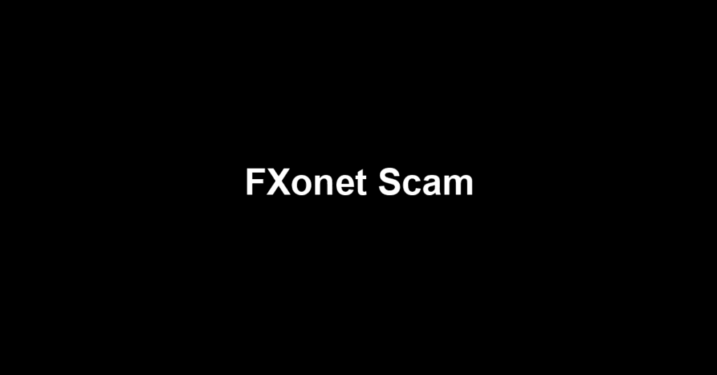 FXonet Scam