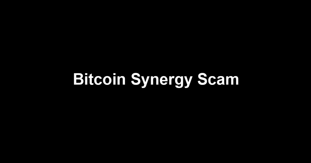 Bitcoin Synergy Scam