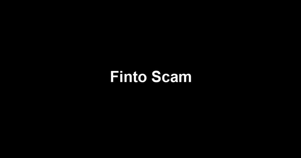 Finto Scam