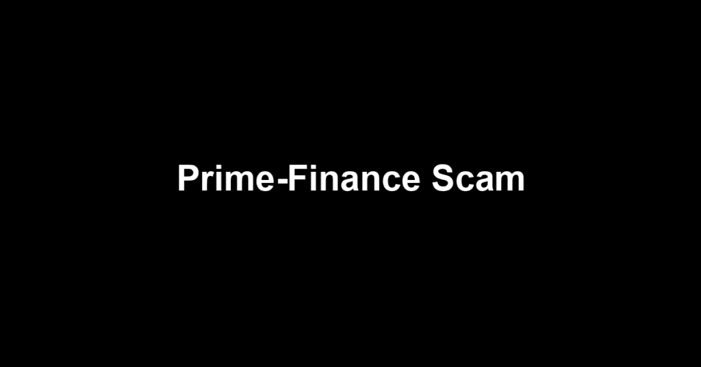 Prime-Finance Scam