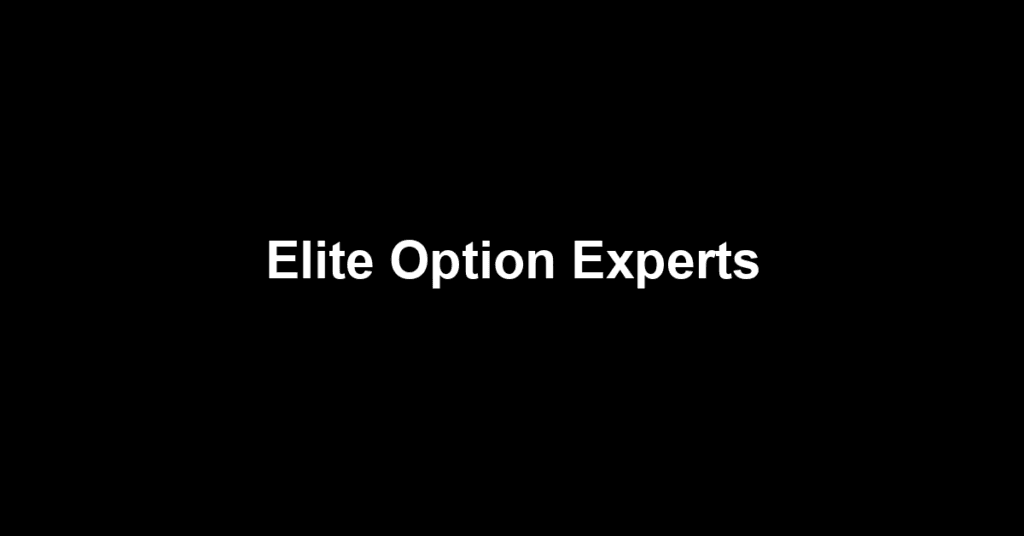 Elite Option Experts