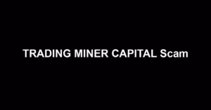 TRADING MINER CAPITAL Scam